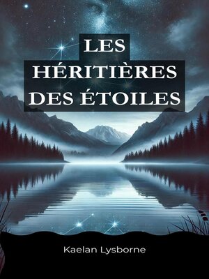 cover image of Les Héritières des Étoiles